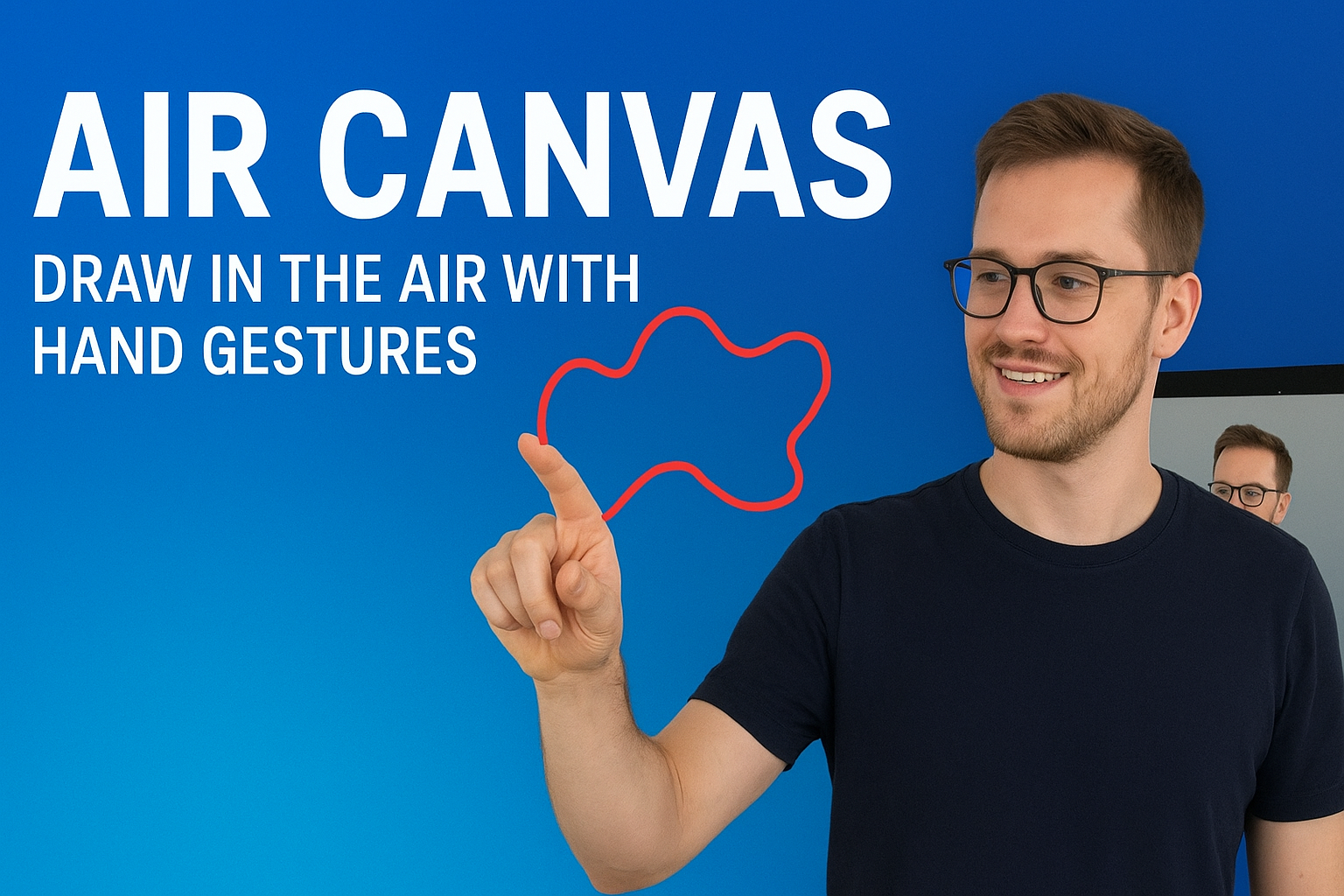 Air Canvas - Draw in the Air with Hand Gestures